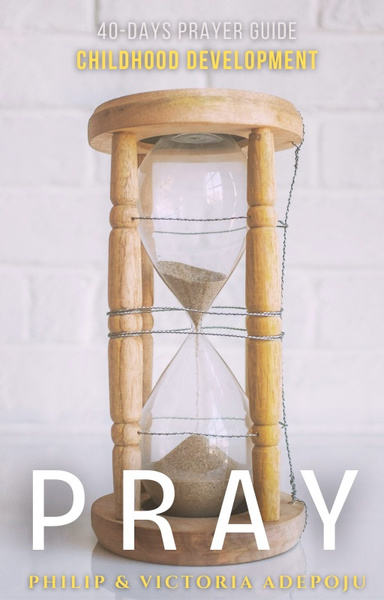 Pray Childhood development