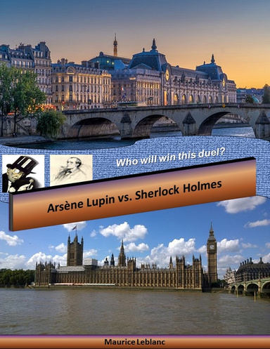 Arsène Lupin vs. Sherlock Holmes