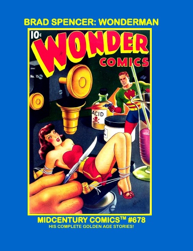 Brad Spencer: Wonderman