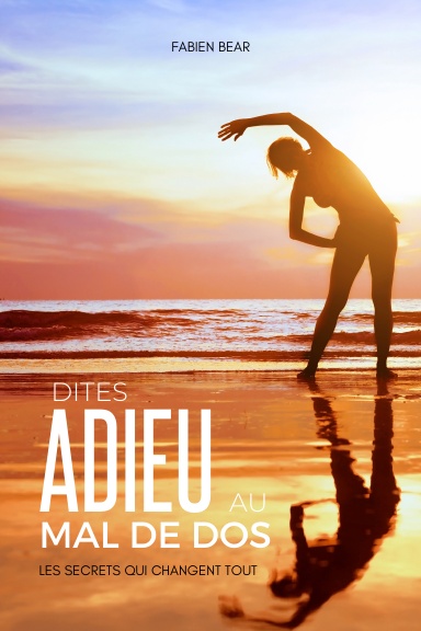 Dites adieu au mal de dos