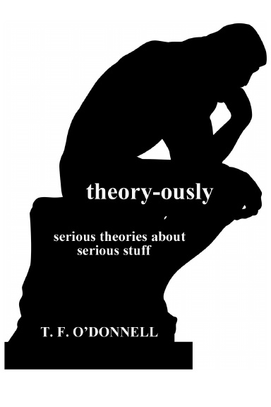 Theory-ously