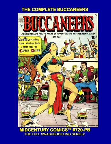 The Complete Buccaneers (Paperback Edition)