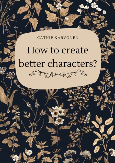 How to create better characters