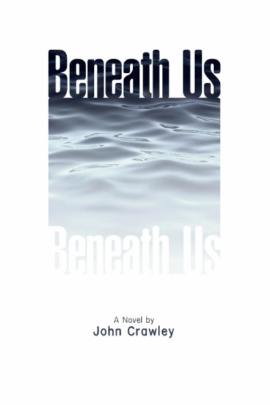 Beneath Us