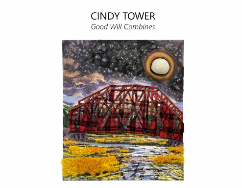 Cindy Tower: Good Will Combines