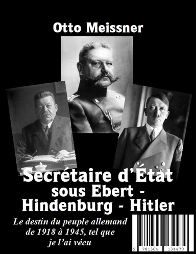 Secrétaire d’État sous Ebert – Hindenburg – Hitler