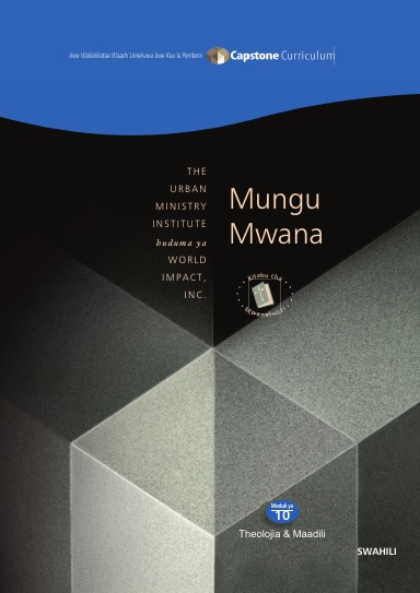 Module 10 - Mungu Mwana - Student Workbook 