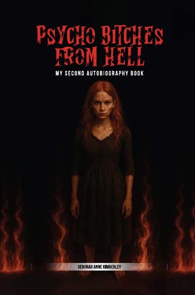 Psycho Bitch From Hell