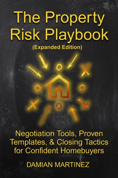 The Property Risk Playbook (Expanded Edition)