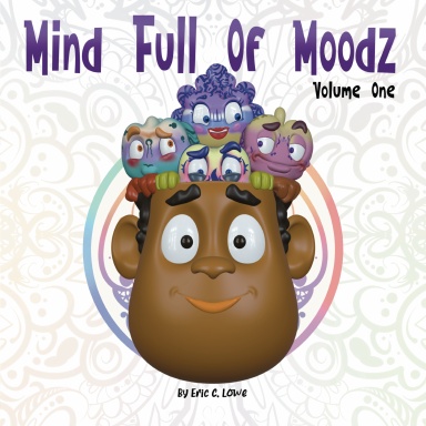 Mind Full Of Moodz: Volume One