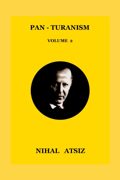 Pan-Turanism (Volume 2)