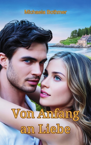 Von Anfang an Liebe