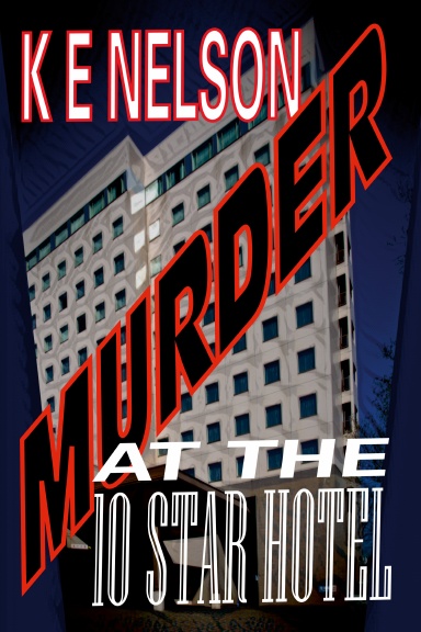 Murder at the 10 Star Hotel