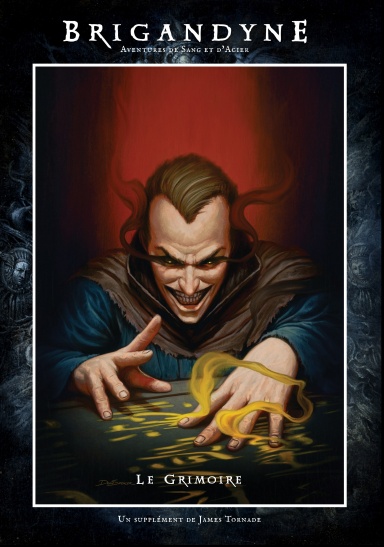 Brigandyne 2e édition - Le Grimoire [couverture rigide]