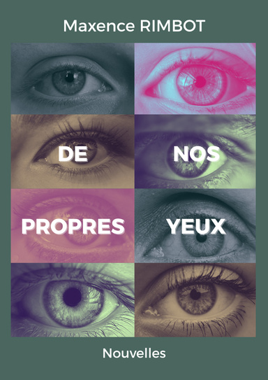 De nos propres yeux