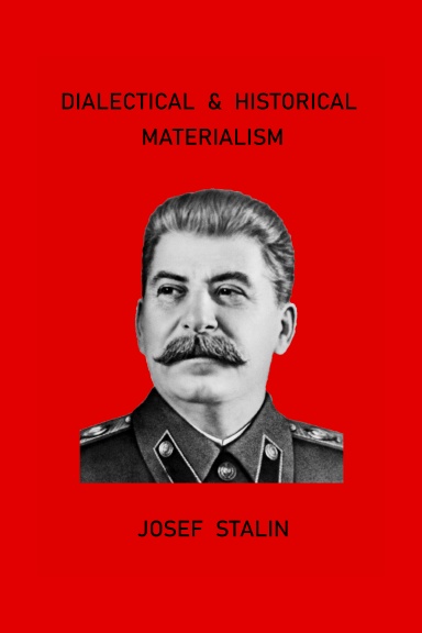 Dialectical And Historical Materialism