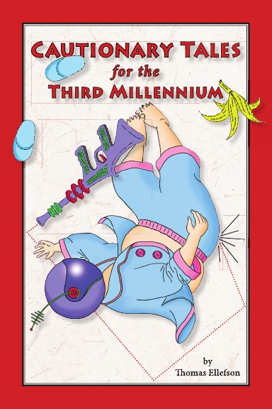 Cautionary Tales For The Third Millennium