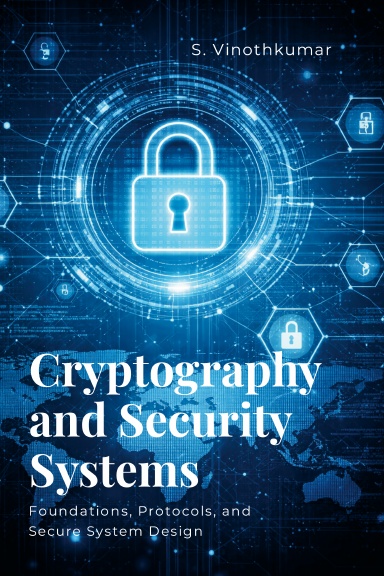 Cryptography and Security Systems