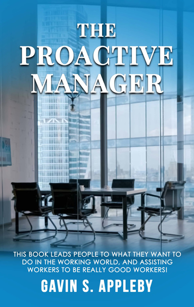The Proactive Manager