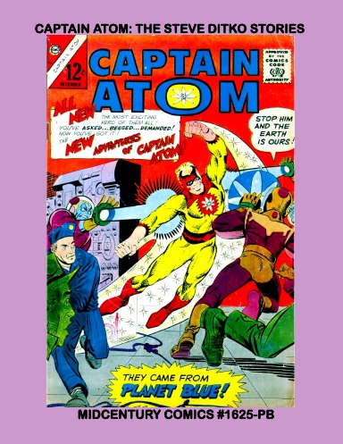 Captain Atom: The Steve Ditko Stories (PB)