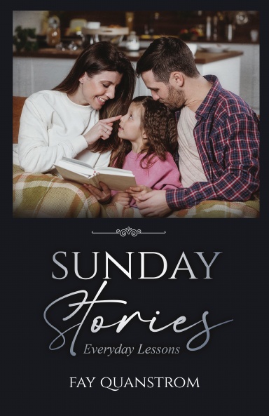Sunday Stories: Everyday Lessons