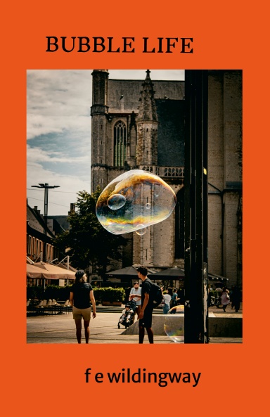 BUBBLE LIFE