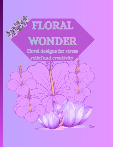 FLORAL WONDER