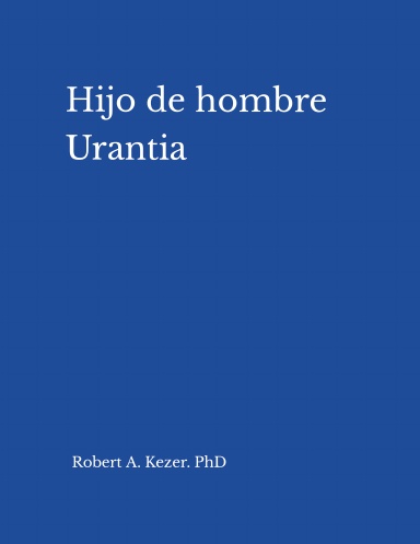 Hijo de hombre: Urantia