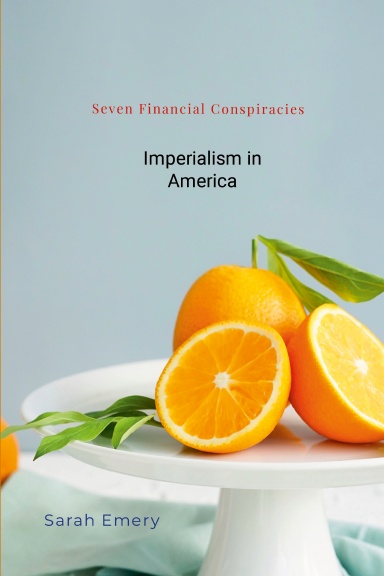 Seven Financial Conspiracies