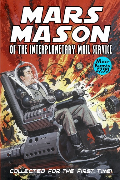 Mars Mason Of The Interplanetary Mail Service