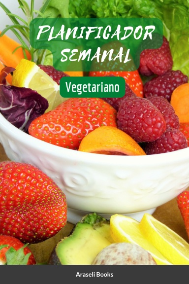 Planificador Semanal: Vejetariano