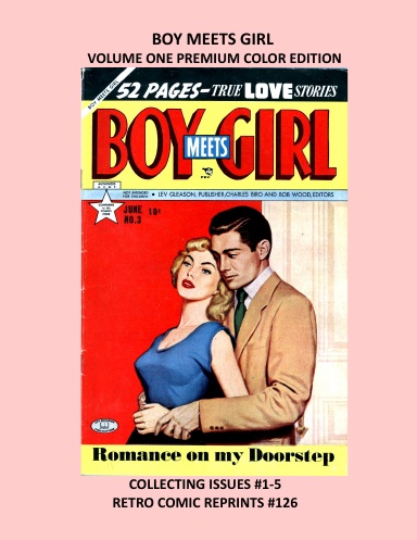 BOY MEETS GIRL VOLUME ONE PREMIUM COLOR EDITION