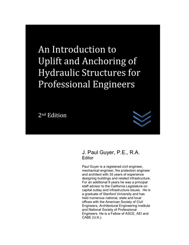 An Introduction to Uplift and Anchoring of Hydraulic Structures for Professional Engineers