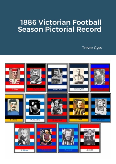 1886 Victorian Football Season Pictorial Record