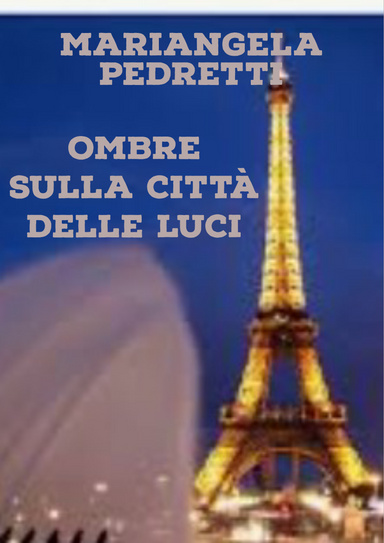 L ombra sulla città delle luci