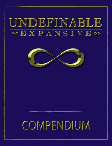 Undefinable and Expansive | Creed Compendium