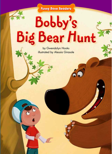 Bobby's Big Bear Hunt