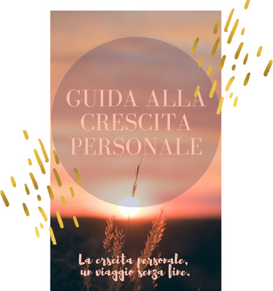 Guida completa alla Crescita Personle