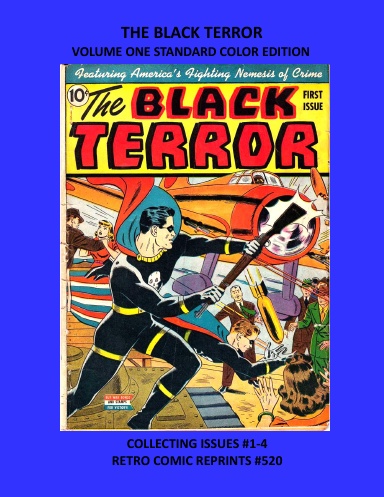 THE BLACK TERROR VOLUME ONE STANDARD COLOR EDITION