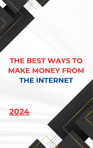 the best ways to make money from the Internet