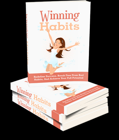 WINNING HABITS
