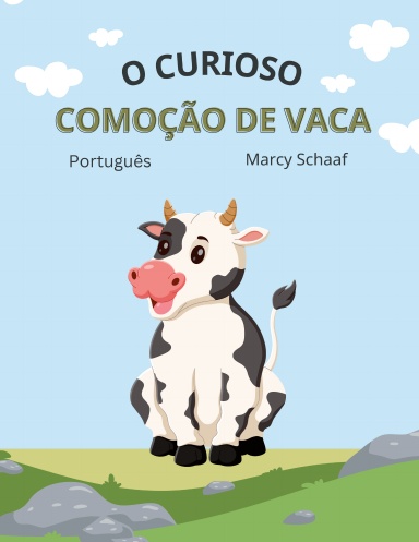o curioso comoção de vaca (Portuguese)