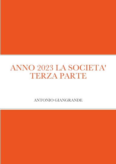 ANNO 2023 LA SOCIETA' TERZA PARTE