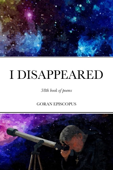 I DISAPPEARED