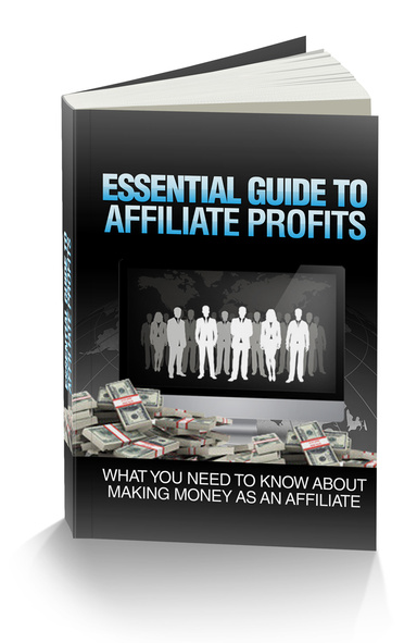 Essential Guide to Affiliate Profits E-book