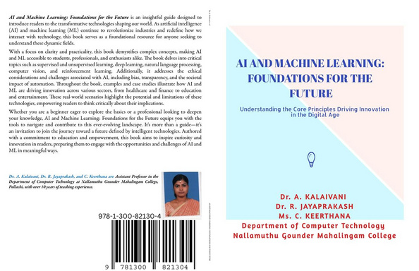 AI AND MACHINE LEARNING: FOUNDATIONS FOR THE FUTURE