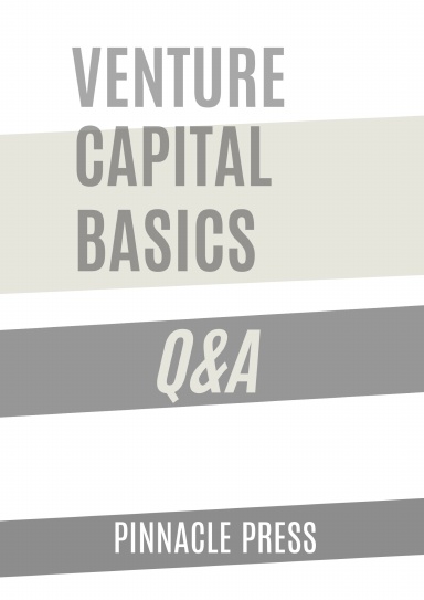 Venture Capital Basics Q&A