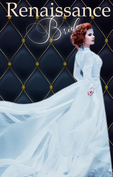 Renaissance Bride