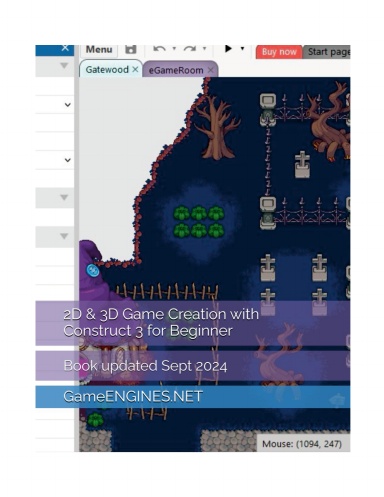 2D & 3D Game Creation with Construct 3 for Beginner (GameENGINES Game Creation Series)