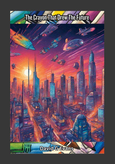 The Crayon That Drew The Future